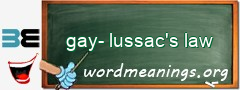 WordMeaning blackboard for gay-lussac's law